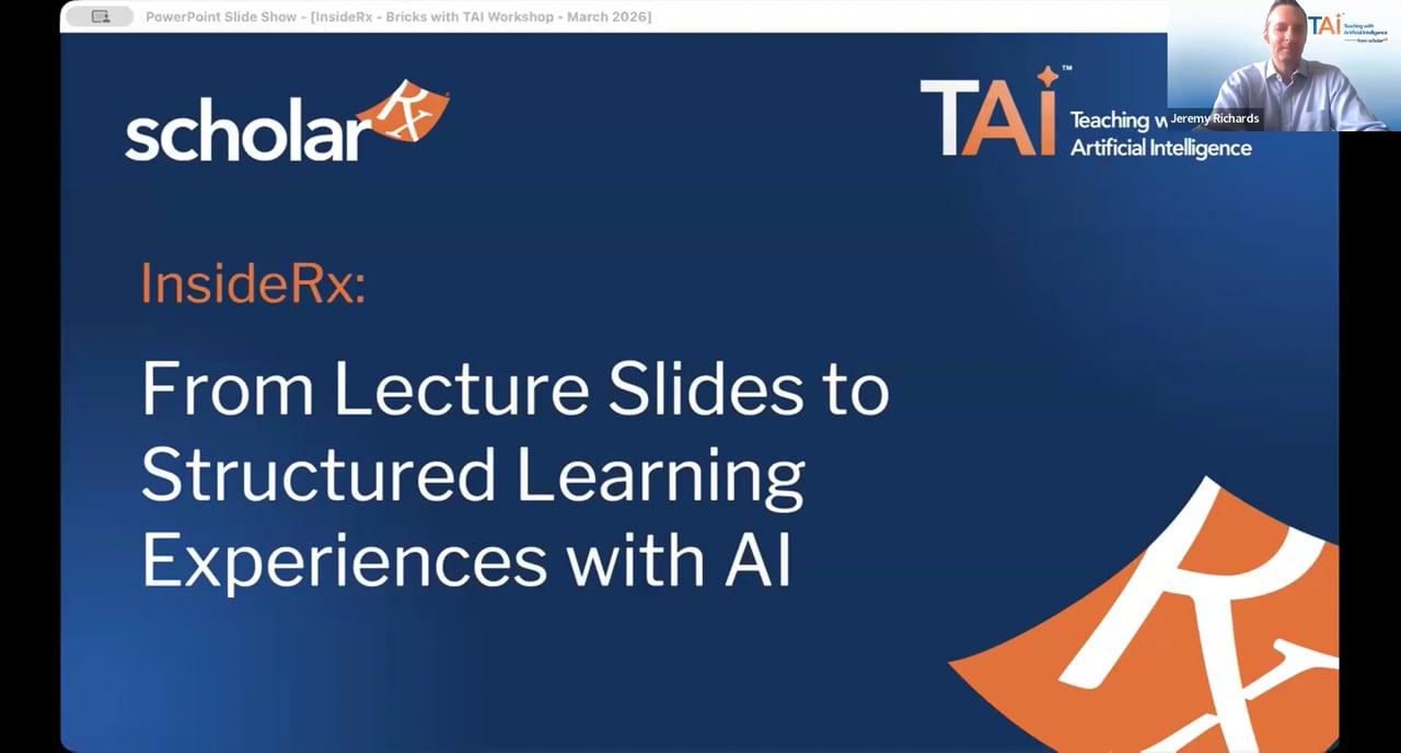 InsideRx: From Lecture Slides to Structured Learning Experiences with ...